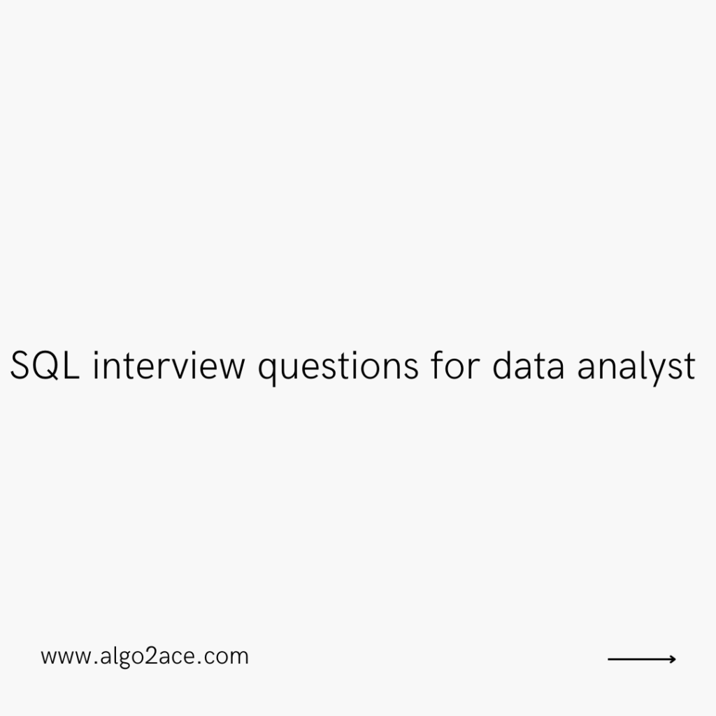 SQL interview questions for data analyst 